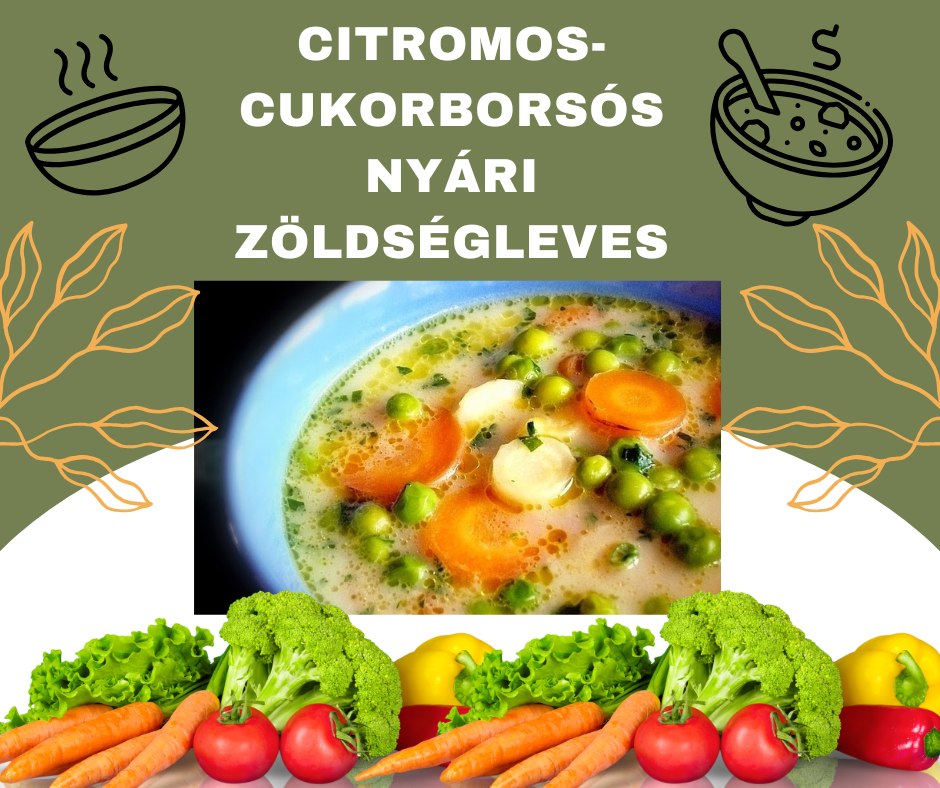 Citromos-cukorborsós nyári zöldségleves