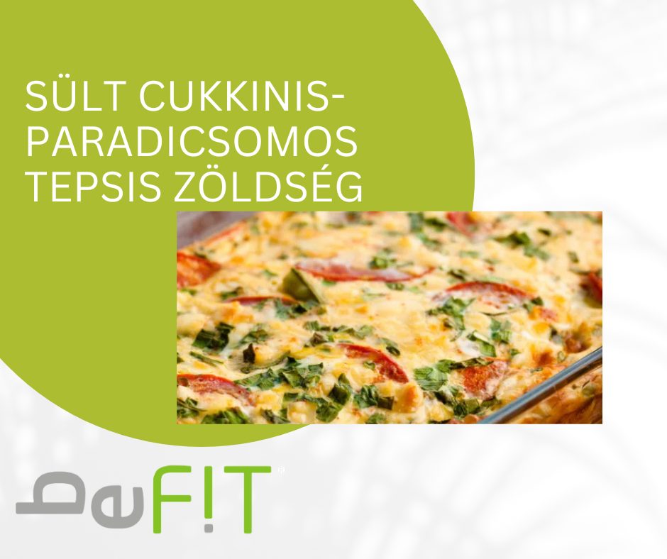 Sült cukkinis-paradicsomos tepsis zöldség